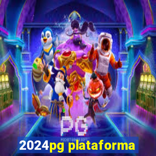 2024pg plataforma